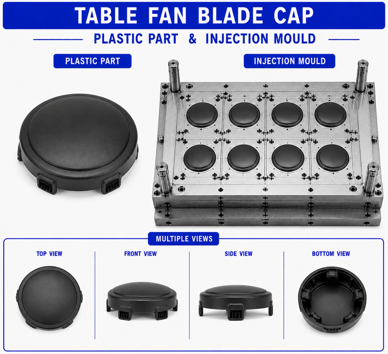 Table Fan Plastic Blade Cap Mould and Moulding Service